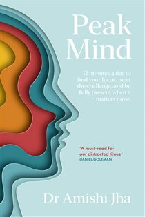 Book cover: Peak Mind, by Amishi Jha (preview)