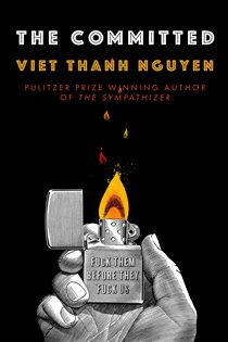 Book cover: The Committed, by Viet Thanh Nguyen (preview)