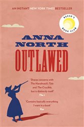 Book cover: Outlawed, by Anna North (preview)