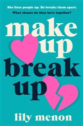 Book cover: Make Up Break Up, by Sandhya Menon (preview)