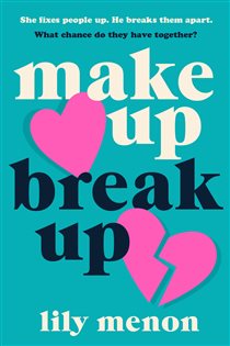 Book cover: Make Up Break Up, by Sandhya Menon (preview)