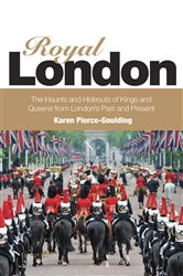 Book cover: Royal London, by Karen Pierce Goulding (preview)