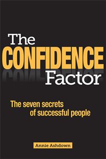 Book cover: The Confidence Factor, by Annie Ashdown (preview)