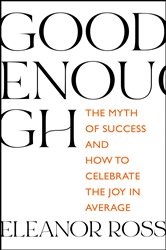 Book cover: Good Enough, by Eleanor Ross (preview)