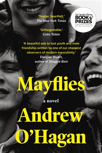 Book cover: Mayflies, by Andrew O'Hagan (preview)