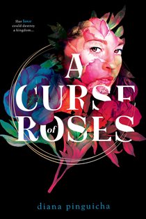Book cover: A Curse of Roses, by Diana Pinguicha (preview)