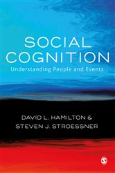 Social Cognition: Understanding People and Events