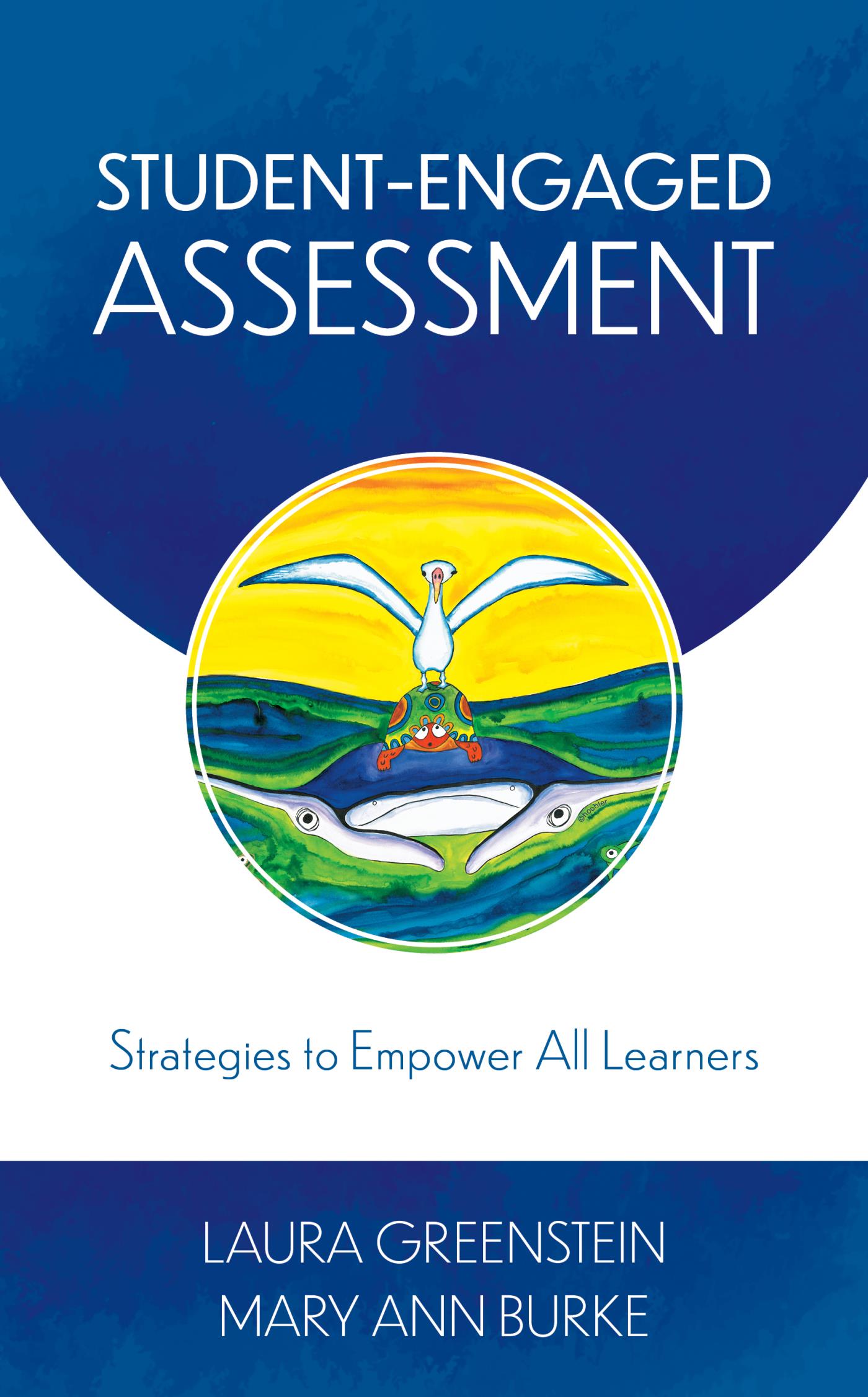 Student-Engaged Assessment
