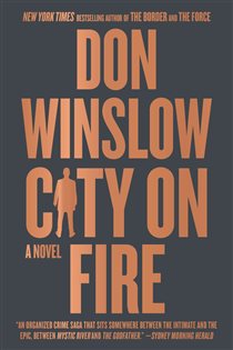 Book cover: City on Fire (Book 1 of The Danny Ryan Trilogy) by Don Winslow (preview)