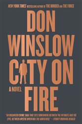 Book cover: City on Fire (Book 1 of The Danny Ryan Trilogy) by Don Winslow (preview)