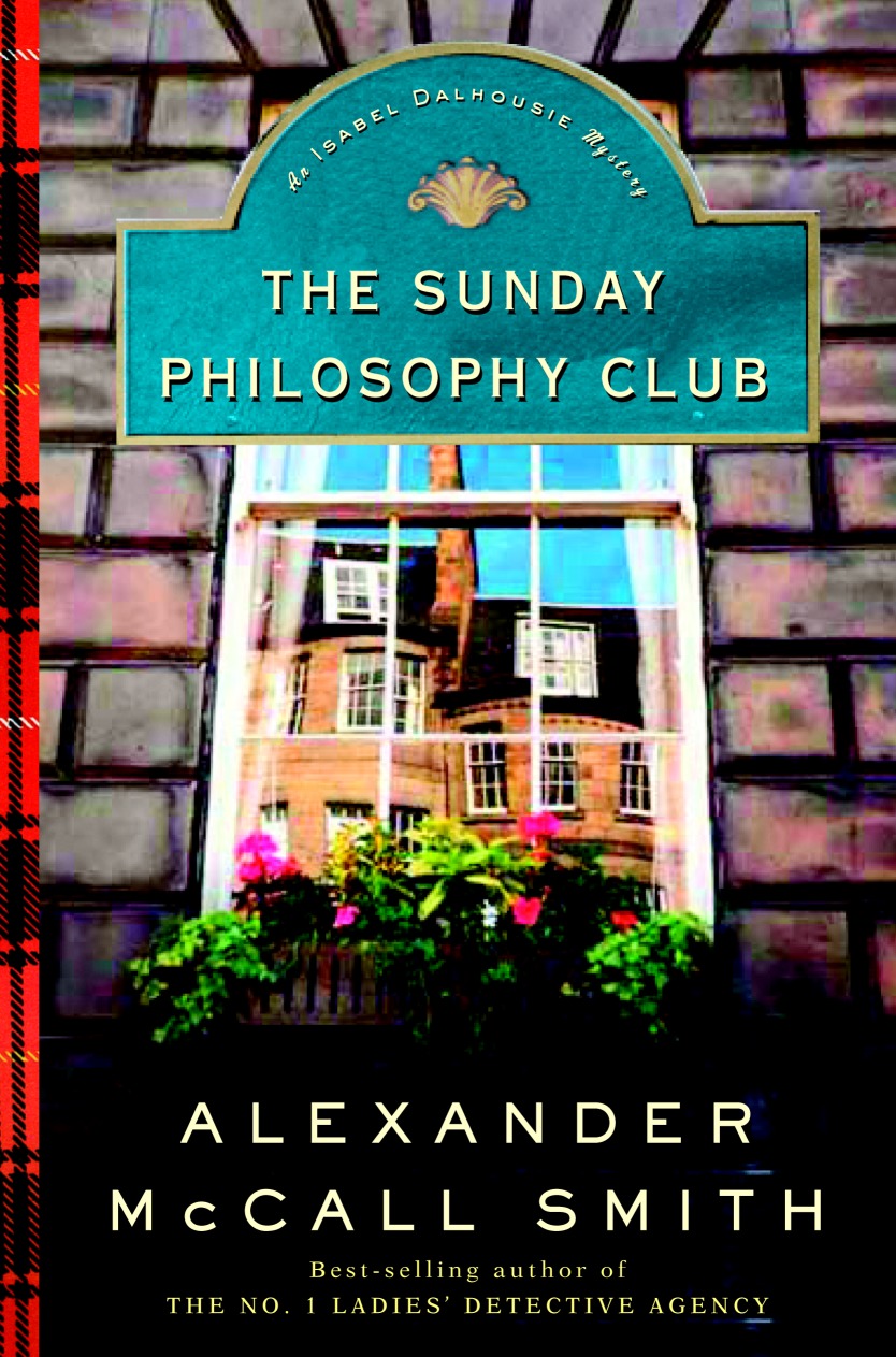 The Sunday Philosophy Club by Alexander McCall Smith ebook