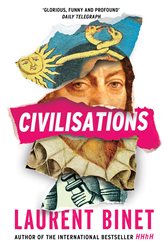 Book cover: Civilisations, by Laurent Binet (preview)