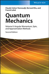 Book cover: Quantum Mechanics, Volume 2, by Claude Cohen-Tannoudji (preview)