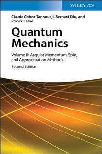 Book cover: Quantum Mechanics, Volume 2, by Claude Cohen-Tannoudji (preview)
