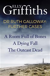 Book cover: Dr Ruth Galloway: Further Cases, by Elly Griffiths (preview)
