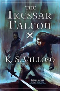 Book cover: The Ikessar Falcon (Book 2 of Chronicles of the Wolf Queen) by K. S. Villoso (preview)
