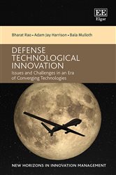 Defense Technological Innovation: Issues and Challenges in an Era of Converging Technologies
