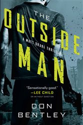 Book cover: The Outside Man (Book 2 of A Matt Drake Novel) by Don Bentley (preview)