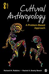 Cultural Anthropology: A Problem-Based Approach