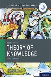 Book cover: Oxford IB Diploma Programme: Theory of Knowledge, by Marija Uzunova Dang (preview)