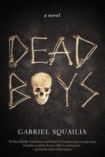 Book cover: Dead Boys, by Gabriel Squailia (preview)