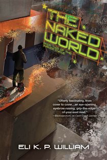 Book cover: The Naked World, by Eli K. P. William (preview)