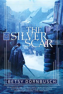 Book cover: The Silver Scar, by Betsy Dornbusch (preview)