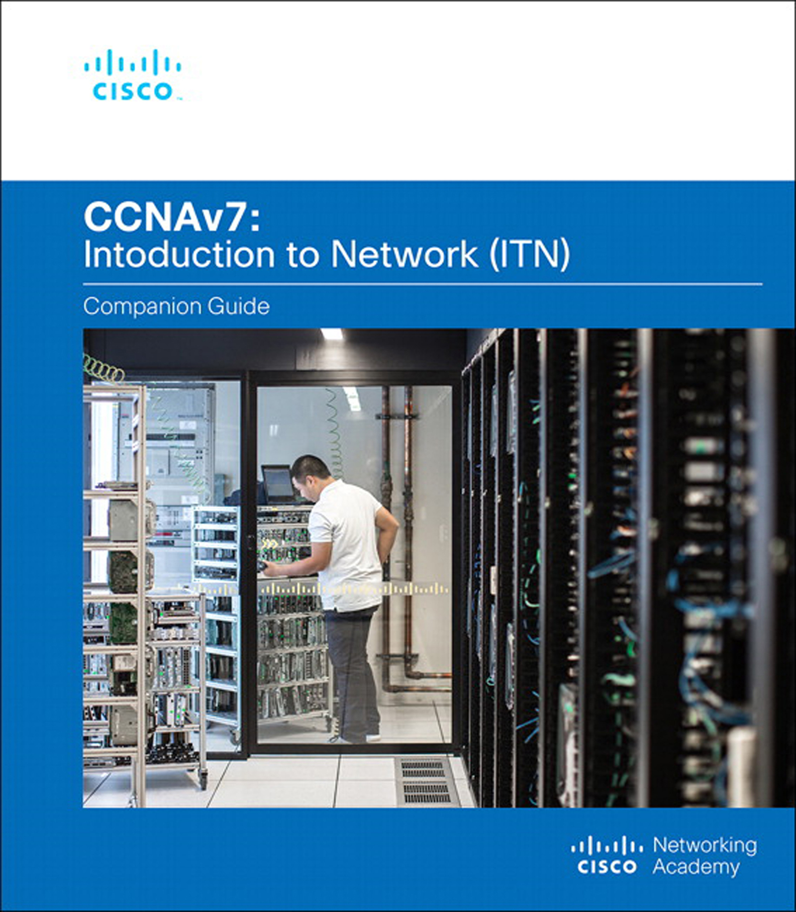 Introduction To Networks Companion Guide (CCNAv7)