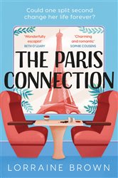 Book cover: The Paris Connection, by Lorraine Brown (preview)