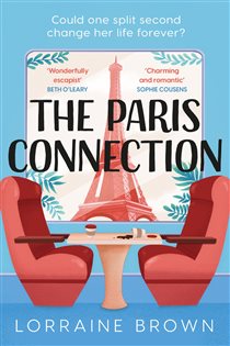 Book cover: The Paris Connection, by Lorraine Brown (preview)