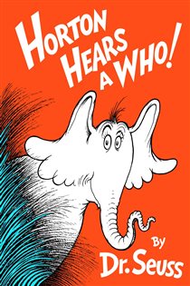 Book cover: Horton Hears a Who!, by Dr. Seuss (preview)