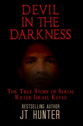 Book cover: DEVIL IN THE DARKNESS, by JT Hunter (preview)