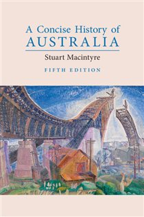Book cover: A Concise History of Australia, by Stuart Macintyre (preview)