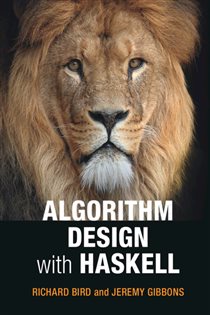 Book cover: Algorithm Design with Haskell, by Richard Bird (preview)