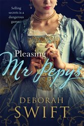 Pleasing Mr Pepys: A vibrant tale of history brought to life