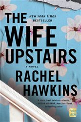 Book cover: The Wife Upstairs, by Rachel Hawkins (preview)