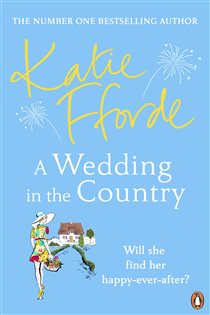 Book cover: A Wedding in the Country, by Katie Fforde (preview)