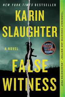 Book cover: False Witness, by Karin Slaughter (preview)