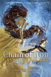 Book cover: Chain of Iron, by Cassandra Clare (preview)
