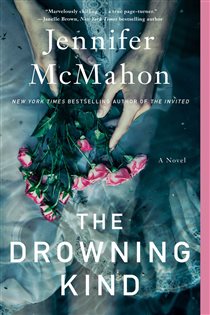 Book cover: The Drowning Kind, by Jennifer McMahon (preview)