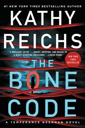 The Bone Code: A Temperance Brennan Novel