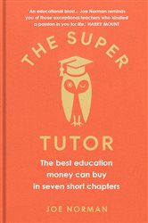 Book cover: The Super Tutor, by Joe Norman (preview)