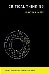 Book cover: Critical Thinking, by Jonathan Haber (preview)