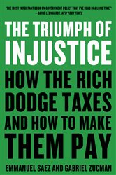 Book cover: The Triumph of Injustice, by Emmanuel Saez (preview)