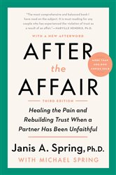 Book cover: After the Affair, Third Edition, by Janis A. Spring (preview)