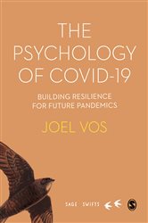 The Psychology of Covid-19: Building Resilience for Future Pandemics