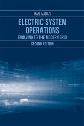 Book cover: Electric System Operations, by Mani Vadari (preview)