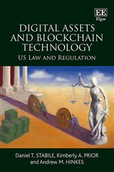 Digital Assets and Blockchain Technology: US Law and Regulation