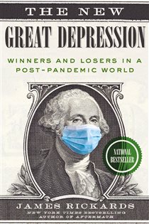 Book cover: The New Great Depression, by James Rickards (preview)