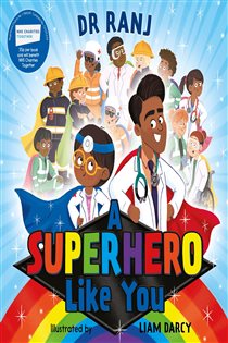 Book cover: A Superhero Like You, illustrated by Liam Darcy (preview)